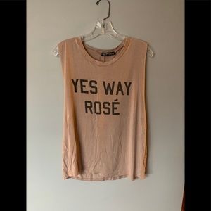 Yes Way Rosé Muscle Tank